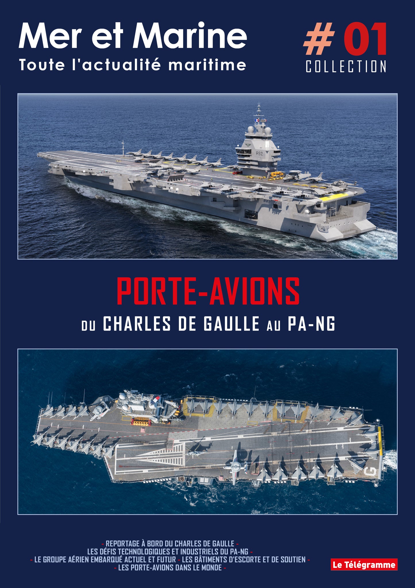 Hors-série porte-avions : du Charles de Gaulle au PA-NG