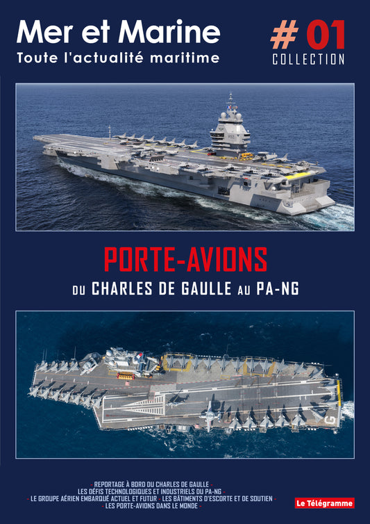 Hors-série porte-avions : du Charles de Gaulle au PA-NG